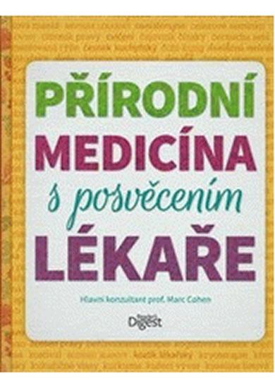 Kniha: Přírodní medicína s posvěcením lékařeautor neuvedený