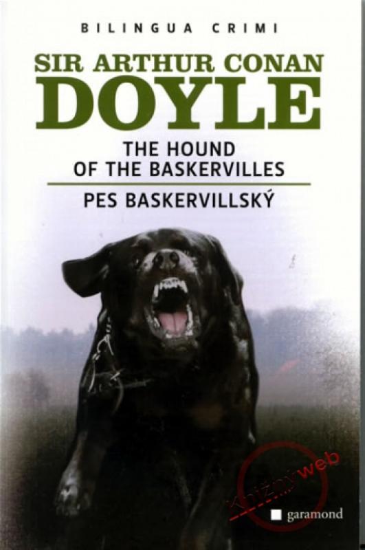 Kniha: Pes Baskervillský / The Hound of the Baskervilles -3.vydání - Doyle Sir Arthur Conan