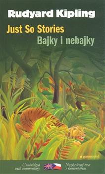 Kniha: Bajky i nebajky / Just So Stories - Kipling Rudyard