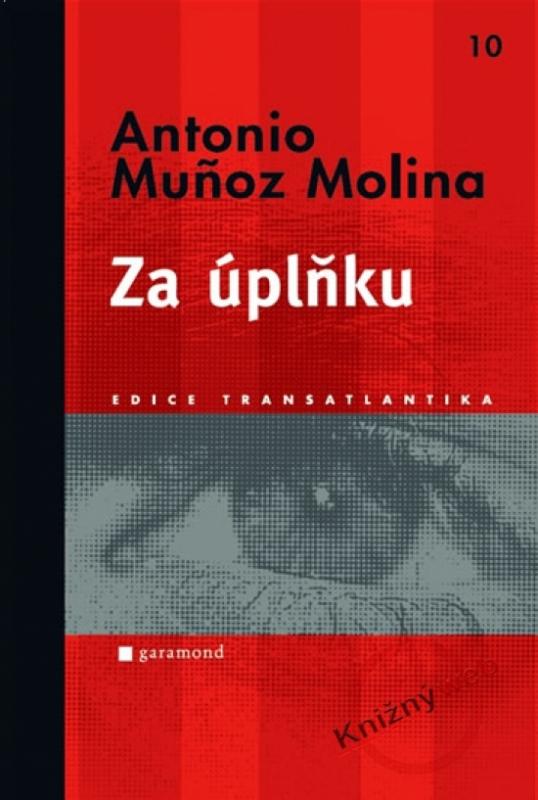 Kniha: Za úplňku - Molina Antonio Muňoz