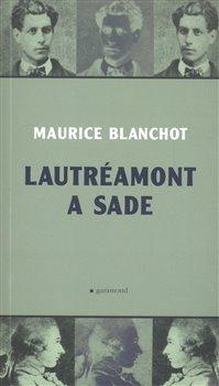 Kniha: Lautréamont a Sade - Maurice Blanchot