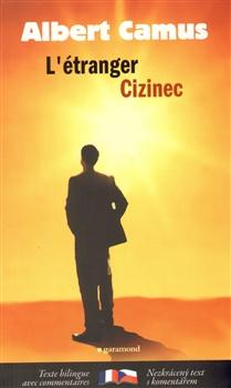 Kniha: Cizinec / L´Etranger - 6.vydání - Camus Albert