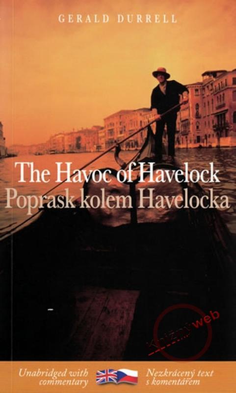 Kniha: Poprask kolem Havelocka / The Havoc of Havelock - Durrell Gerald