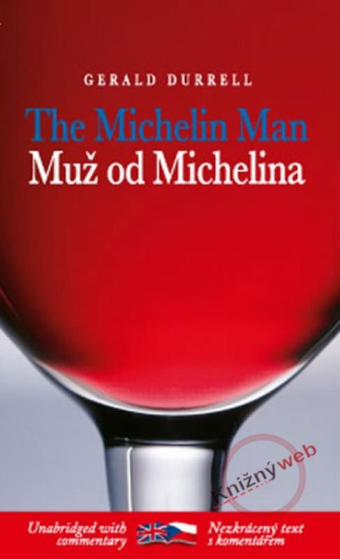 Kniha: Muž od Michelina / The Michelin Man - Durrell Gerald