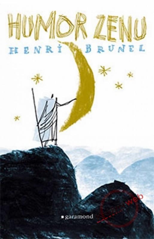 Kniha: Humor zenu - Brunel Henri
