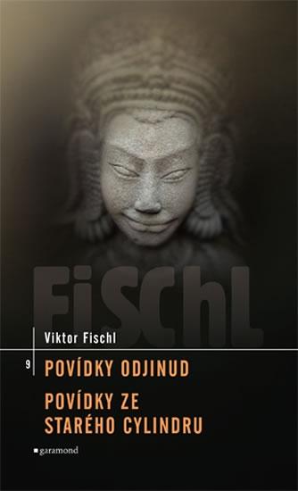 Kniha: Povídky odjinud, Povídky ze starého cylindru - Fischl Viktor