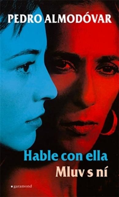 Kniha: Mluv s ní / Hable con ella - Pedro Almadóvar