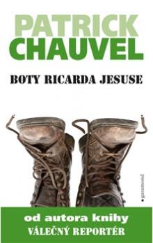 Kniha: Boty Ricarda Jesuse - Chauvel Patrick