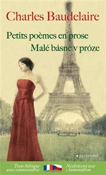 Kniha: Malé básně v próze / Petits poémes en prose - Charles Baudelaire