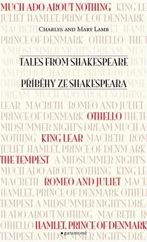 Kniha: Příběhy ze Shakespeara / Tales from Shakespeare - Charles Lamb