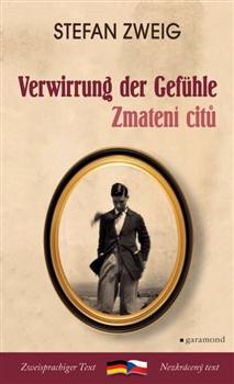 Kniha: Zmatení citů / Verwirrung der Gefühle - Stefan Zweig