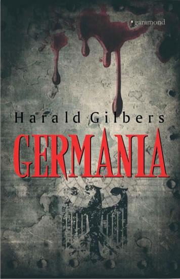 Kniha: Germania - Gilbers Harald