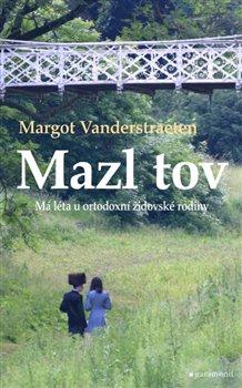 Kniha: Mazl tov - Margot Vanderstraeten