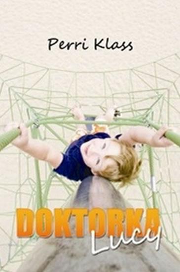 Kniha: Doktorka Lucy - Klass Perri