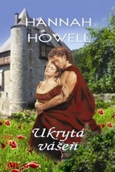 Kniha: Ukrytá vášeň - Hannah Howell