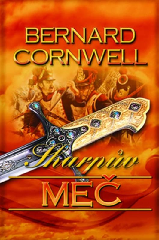 Kniha: Sharpův meč - Cornwell Bernard