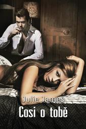 Kniha: Cosi o tobě - Julie James