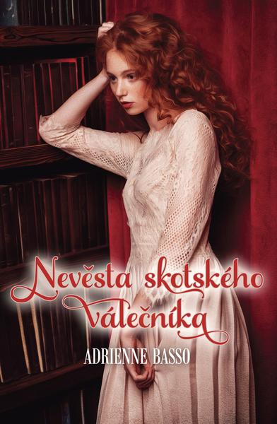 Kniha: Nevěsta skotského válečníka - Adrienne Basso