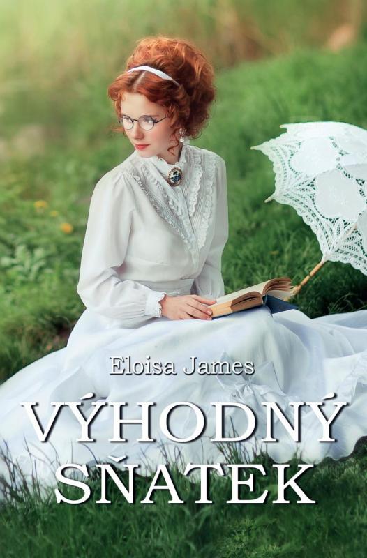 Kniha: Výhodný sňatek - Eloisa James