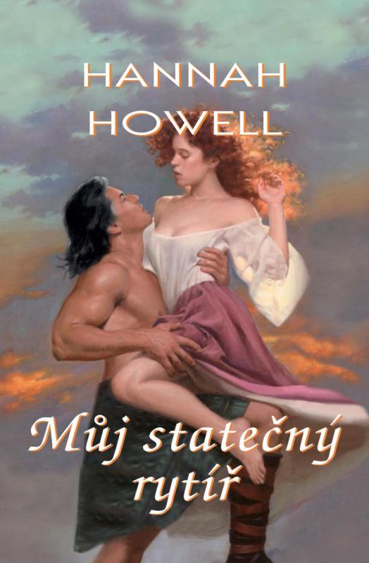 Kniha: Můj statečný rytíř - Howell Hannah