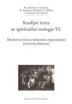 Kniha: Studijní texty ze spirituální teologie VI. - Altrichter, Michal