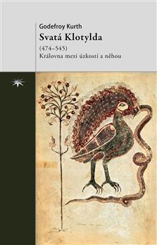 Kniha: Svatá Klotylda (474-545) - Kurth Godefroy