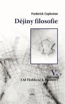 Kniha: Dějiny filosofie V. - Copleston, Frederick
