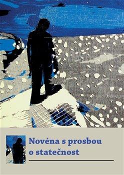 Kniha: Novéna s prosbou o statečnost - Altrichter, Michal