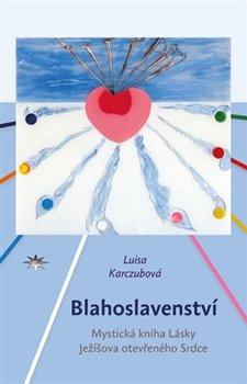 Kniha: Blahoslavenství - Karczubová, Luisa