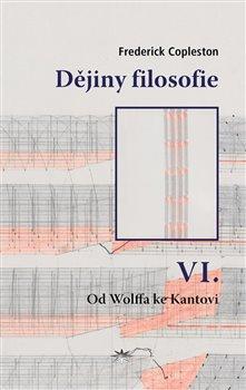 Kniha: Dějiny filosofie VI. - Copleston, Frederick