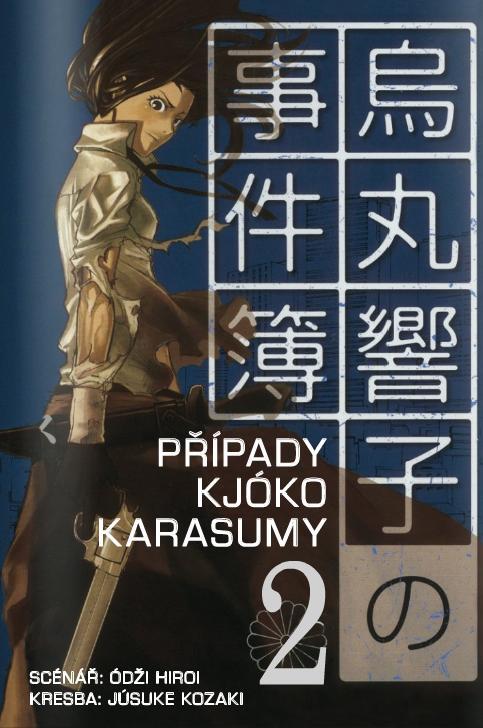 Kniha: Případy Kjóko Karasumy 2 - Ódži Hiroi