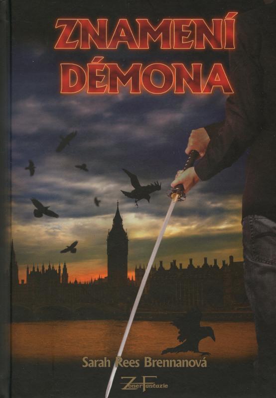 Kniha: Znamení démona - Sarah Rees Brennanová