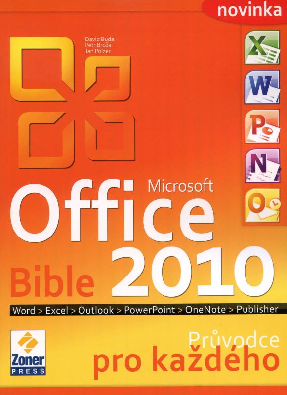 Kniha: MS Office 2010 Bible - David Budai