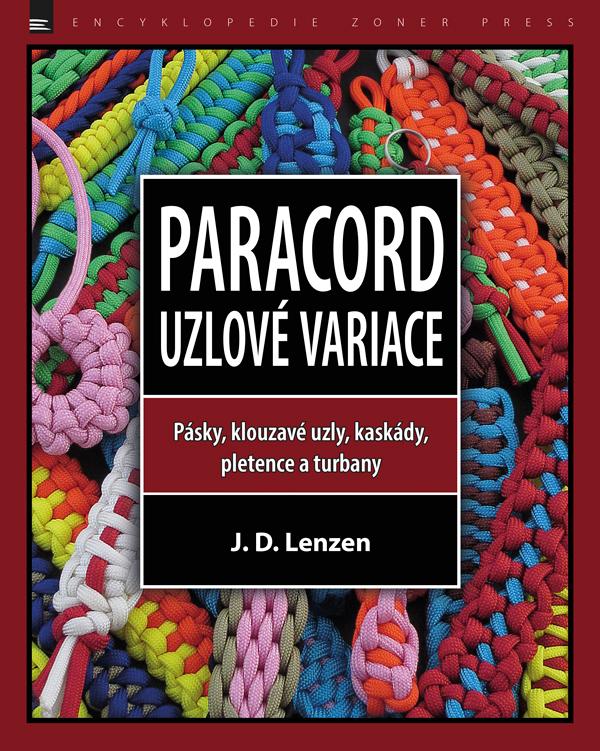 Kniha: Paracord – Uzlové variace - J. D. Lenzen