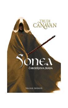 Kniha: Sonea: Čarodějova zrada - Trudi Canavan