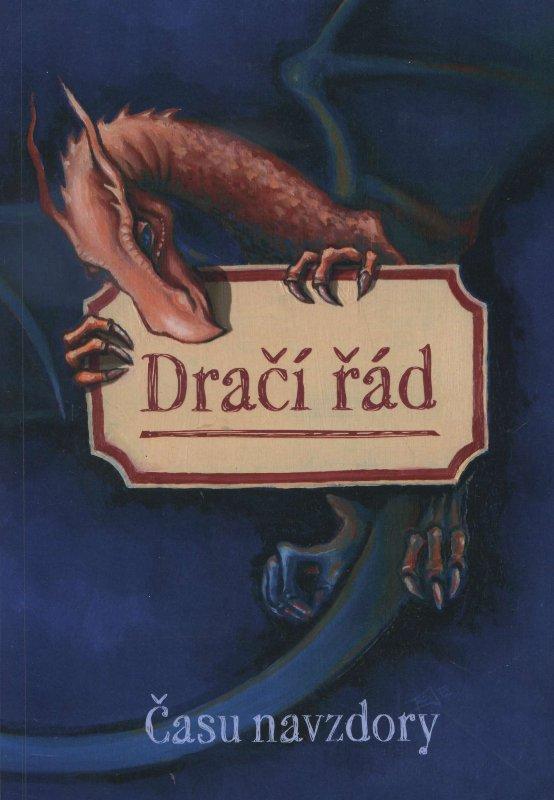Kniha: Dračí řád – Času navzdoryautor neuvedený