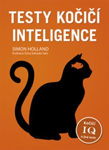 Kniha: Testy kočičí inteligence - Simon Holland