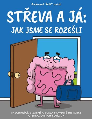 Kniha: Střeva a já: Jak jsme se rozešli - Nick Seluk