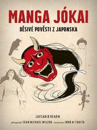 Kniha: Manga Jókai - Lafcadio Hearn