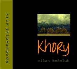 Kniha: Khory - Milan Koželuh