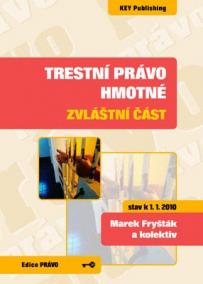 Trestní právo hmotné - zvláštní část