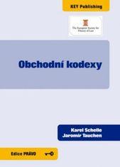Kniha: Obchodní kodexy - Karel Schelle