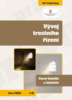 Kniha: Vývoj trestního řízení - Karel Schelle