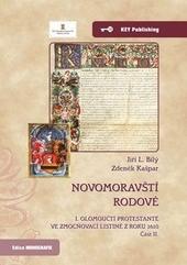 Novomoravští rodové. I. olomoučtí protestanté ve zmocňovací listině z roku 1610. Část II.