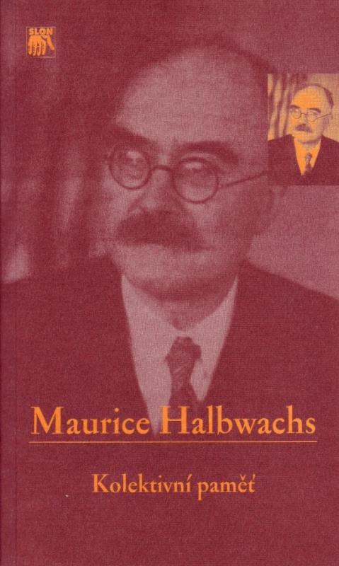 Kniha: Kolektivní paměť - Maurice Halbwachs