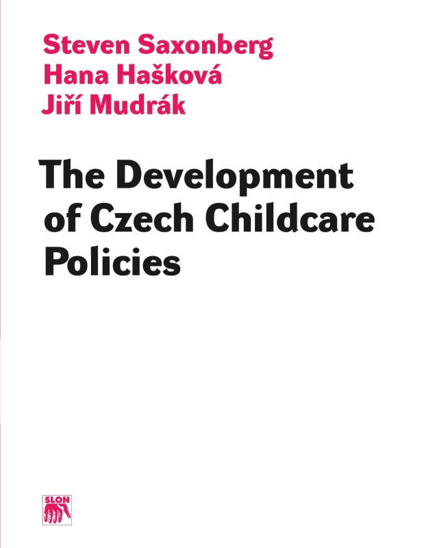 Kniha: The Development of Czech Childcare Policies - Hana Hašková