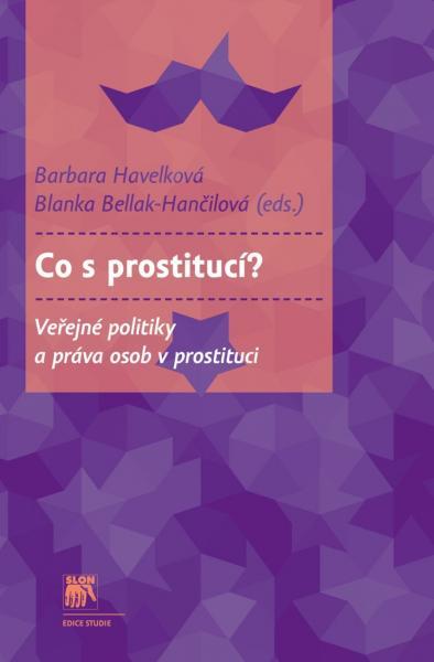 Kniha: Co s prostitucí? - Barbara Havelková