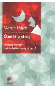 Kniha: Čtenář a stroj - Martin Hájek