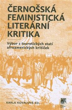 Kniha: Černošská feministická literární kritika - Karla Kovalová