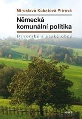 Kniha: Německá komunální politika - Miroslava Kubatová-Pitrová